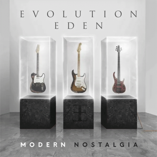 Evolution Eden : Modern Nostalgia